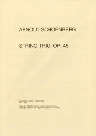 Schoenberg String Trio Op. 45 (Full Score)