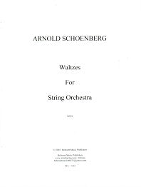 Schoenberg 10 Early Waltzes for String Orchestra Score