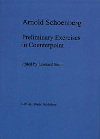 Schoenberg Preliminary Exercises in Counterpoint