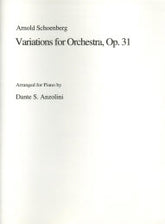Schoenberg Variations for Orchestra Op. 31 Arr. Piano