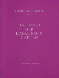 Schoenberg Book of Hanging Gardens Op. 15