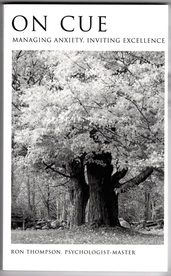 On Cue, Managing Anxiety, Inviting Excellence