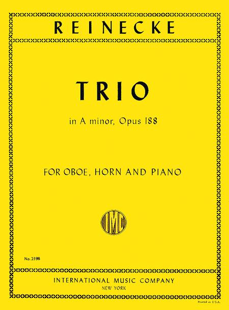 Reinecke Trio in A Minor Op 188