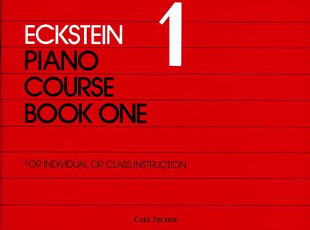 Eckstein Piano Course, Book One