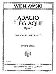 Wieniawski Adagio Élégiaque, Op. 5 Violin and Piano