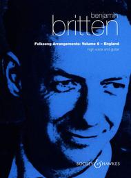 Britten Folksong Arrangements - Volume 6: England