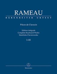 Rameau Sämtliche Clavierwerke, Band I-III