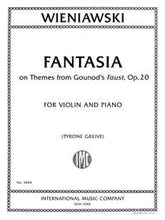 Wieniawski Fantasia on Themes from Gounod's Faust, Op. 20