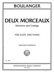 Boulanger Deux Morceaux: Nocturne and Cortege