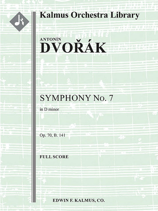 Dvorak Symphony No. 7 in D minor, Op. 70, B. 141