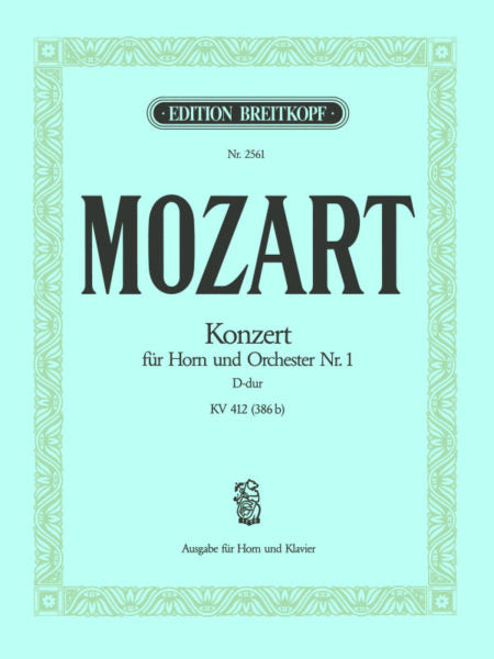 Mozart Horn Concerto No. 1, KV412