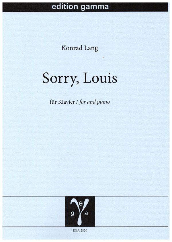 Lang: Sorry, Louis for Piano
