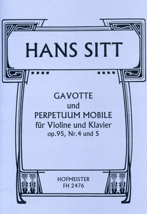 Sitt Gavotte and Perpetuum Mobile Op. 95 Nr. 4 and Nr. 5