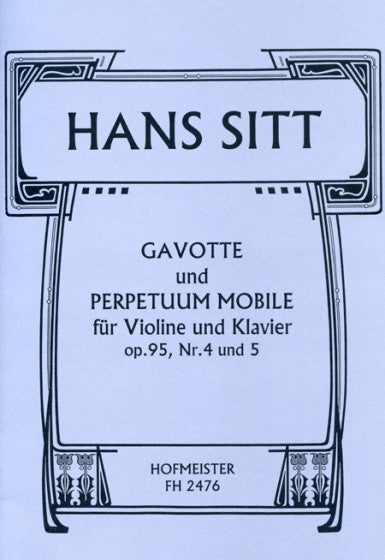 Sitt Gavotte and Perpetuum Mobile Op. 95 Nr. 4 and Nr. 5