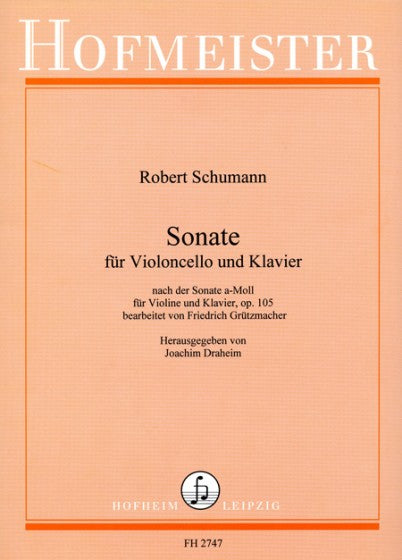 Schumann: Violin Sonata Op. 105 (Arr. Cello)