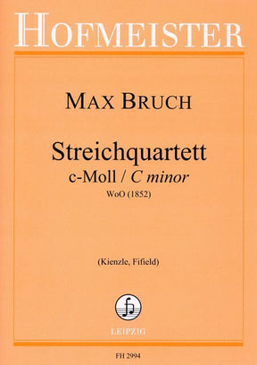 Bruch String Quartet C minor WoO (1852)