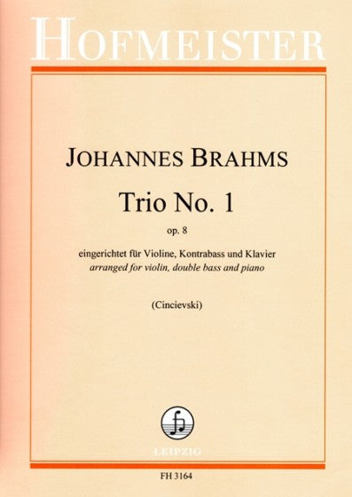 Brahms Trio No. 1 Op. 8