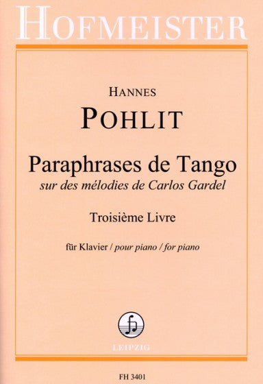 Pohlit Paraphrases de Tango Volume 3