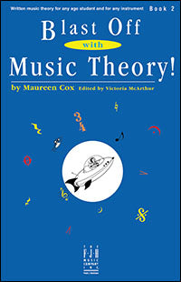Cox Blast Off with Music Theory! Book 2