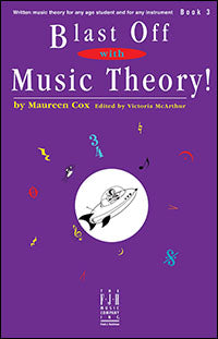 Cox Blast Off with Music Theory! Book 3