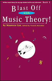 Cox Blast Off with Music Theory! Book 5