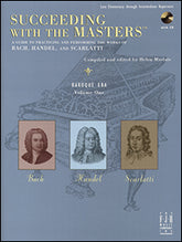 Succeeding With The Masters - Baroque Era Volume 1