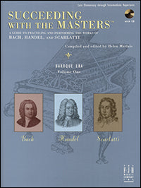 Succeeding With The Masters - Baroque Era Volume 1