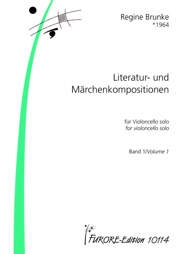 Brunke Literatur- und Märchenkompositionen Vol. 1