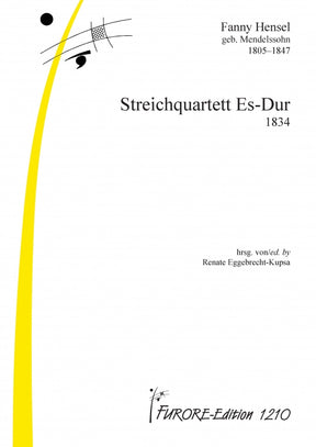 Fanny Hensel Mendelssohn String Quartet E flat major (score and parts)