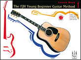 The FJH Young Beginner Guitar Method Book 1