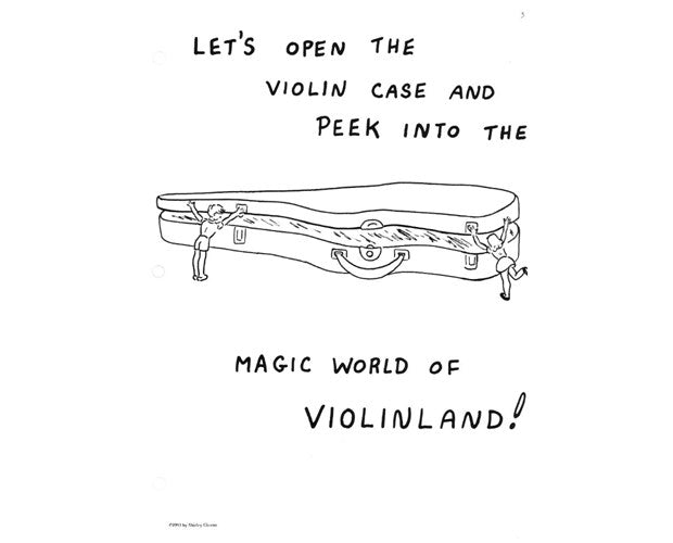 Givens Adventures in Violinland, Book 1A: "The Beginning"