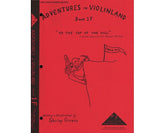 Givens Adventures in Violinland, Book 1F: "To the Top of the Hill"