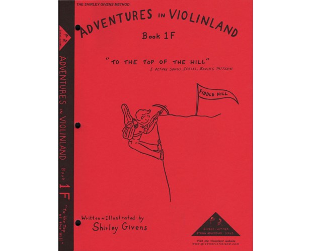 Givens Adventures in Violinland, Book 1F: "To the Top of the Hill"