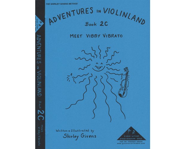 Givens Adventures in Violinland, Book 2C: "Meet Vibby Vibrato"