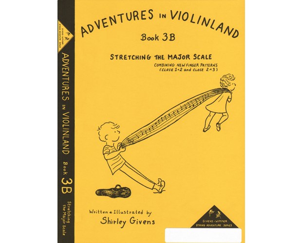Givens Adventures in Violinland, Book 3B: "Stretching the Major Scale"