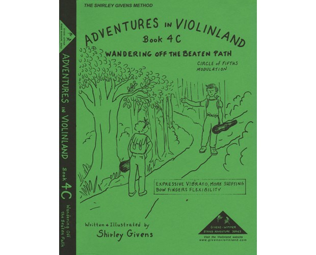 Givens Adventures in Violinland, Book 4C: "Wandering Off the Beaten Path"