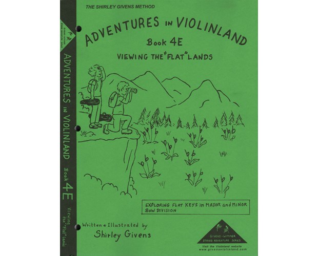 Givens Adventures in Violinland, Book 4E: "Viewing the Flat Lands"