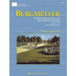 Burgmüller: Twelve Brilliant and Melodious Studies, Opus 105