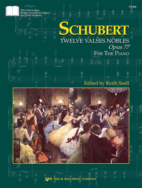 Schubert Twelve Valses Nobles, Op. 77 (D. 969)