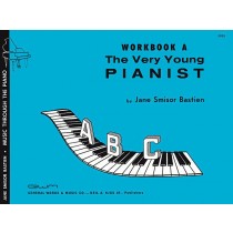 The Very Young Pianist - Workbook A
