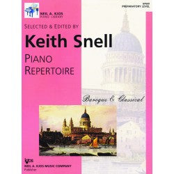 Snell Piano Repertoire: Baroque/Classical-Prep