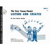 The Very Young Pianist Listens And Creates - Book 2