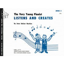 The Very Young Pianist Listens And Creates - Book 2