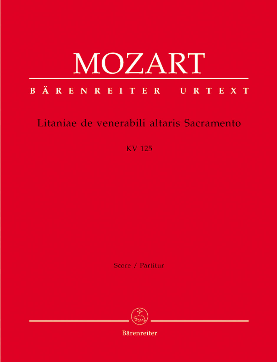 Mozart Litaniae de venerabili altaris Sacramento B-flat major K. 125
