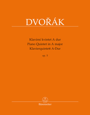 Dvorak Piano Quintet in A major Opus 5