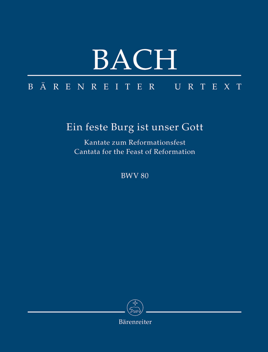 Bach A Mighty Fortress is Our God BWV 80 -Cantata for the Feast of Reformation-
