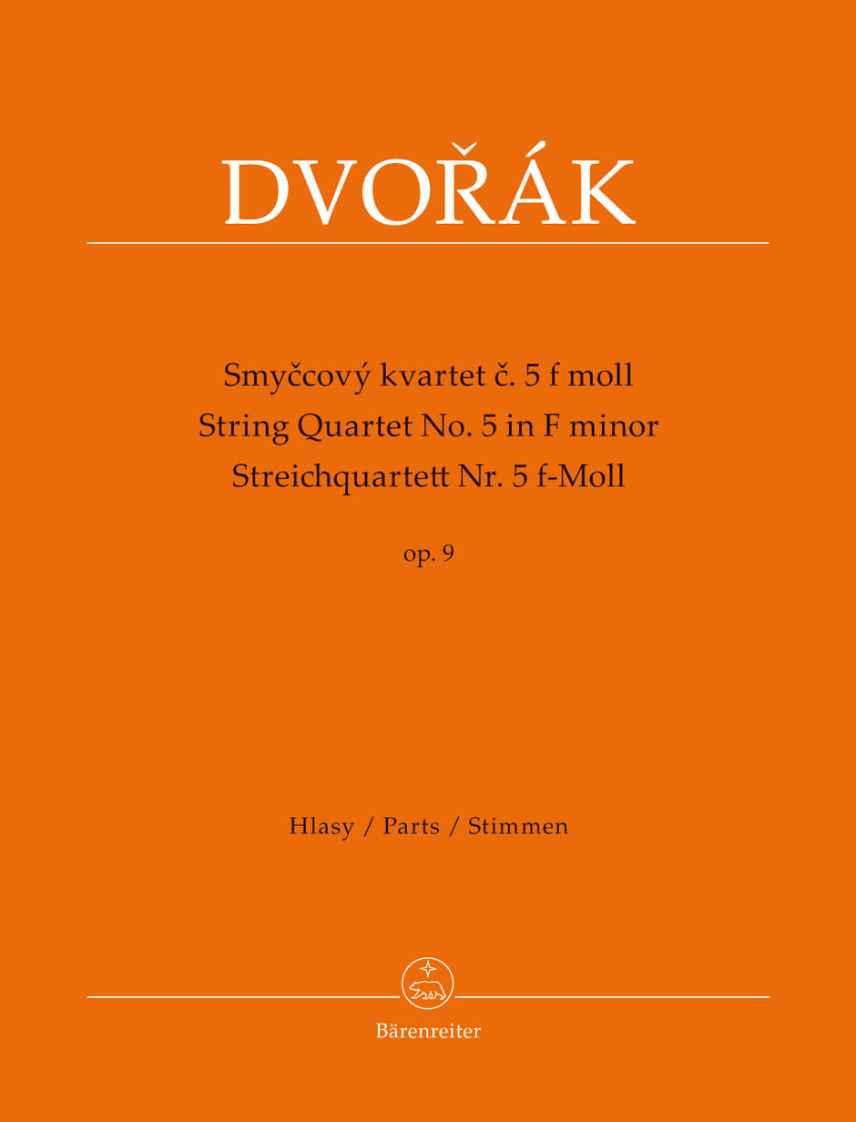 Dvorak String Quartet No 5 in f minor Opus 9