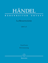 Handel La Resurrezione HWV 47 -Oratorio in two parts-