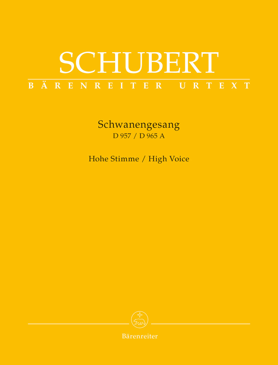 Schubert Schwanengesang. Thirteen Songs on poems by Rellstab and Heine D 957 / "Die Taubenpost" D 965 A (High Voice)