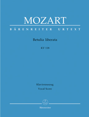 Mozart Betulia liberata K. 118 (74c) -Azione sacra in two parts-